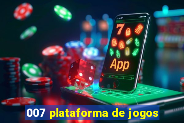 007 plataforma de jogos